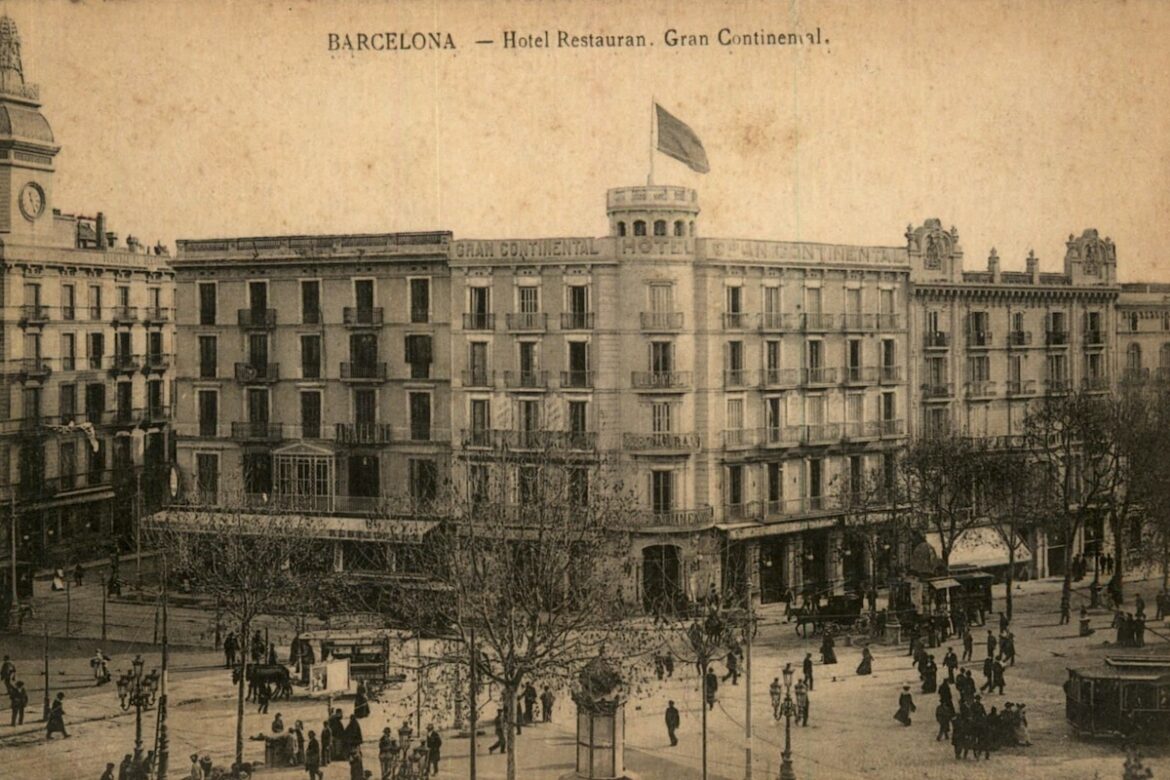 El Gran Hotel Continental de Barcelona, origen del Continental actual.